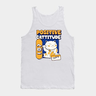 Positive Cattitude Attitude Lucky Cat Happy Cat Funny Cats Tank Top